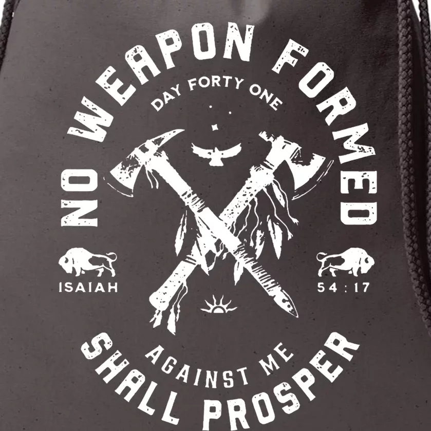 No Weapon Formed Shall Prosper Day Forty One Against Me Drawstring Bag