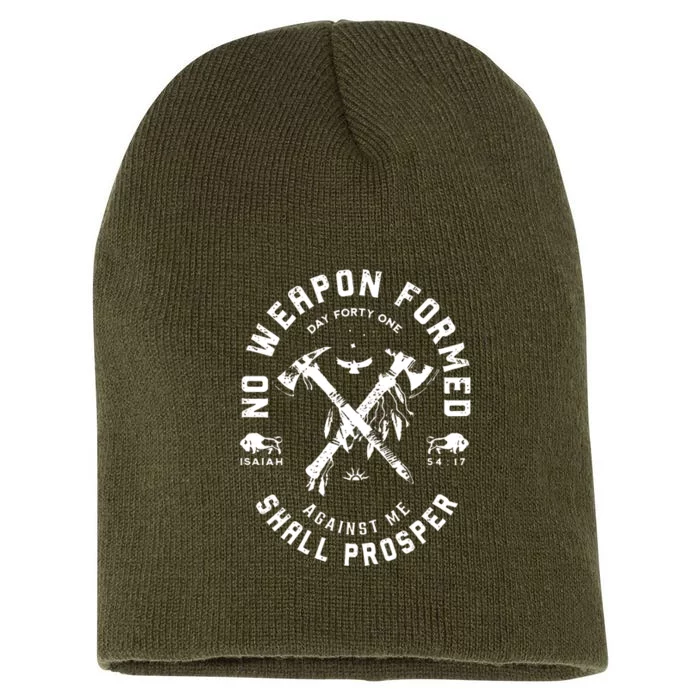 No Weapon Formed Shall Prosper Day Forty One Against Me Short Acrylic Beanie