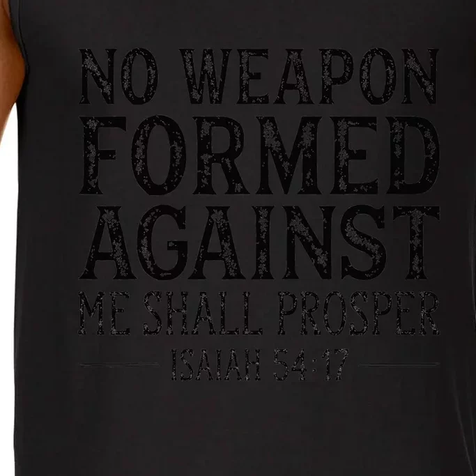 No Weapon Formed Against Me Shall Prosper Religious Comfort Colors® Tank Top