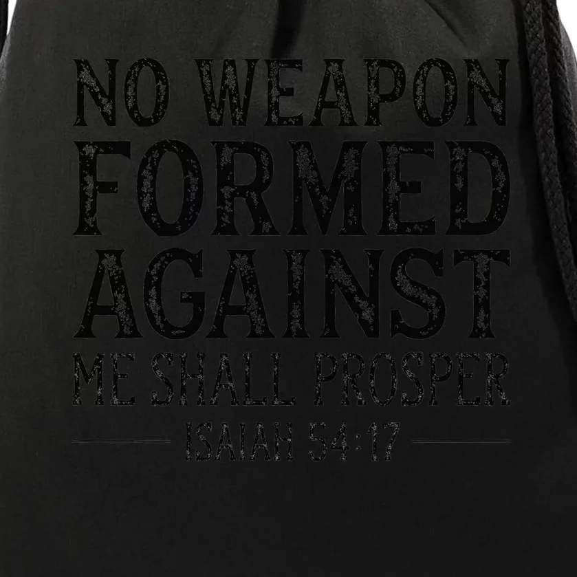 No Weapon Formed Against Me Shall Prosper Religious Drawstring Bag