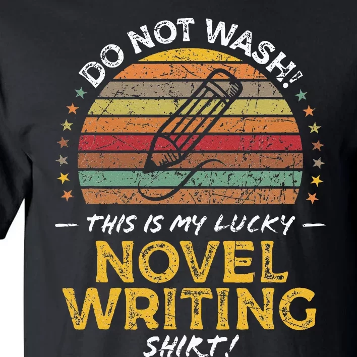 Novel Writer Funny Author Graphic Tall T-Shirt