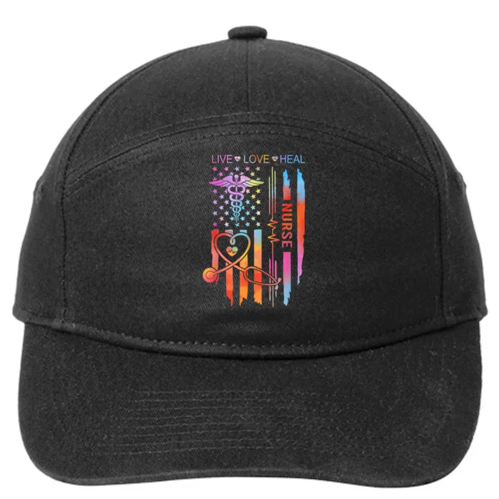 Nurse Week Gift Nurse Nurse Gift Appreciation Tie Dye Nurse Live Love Heal 7-Panel Snapback Hat