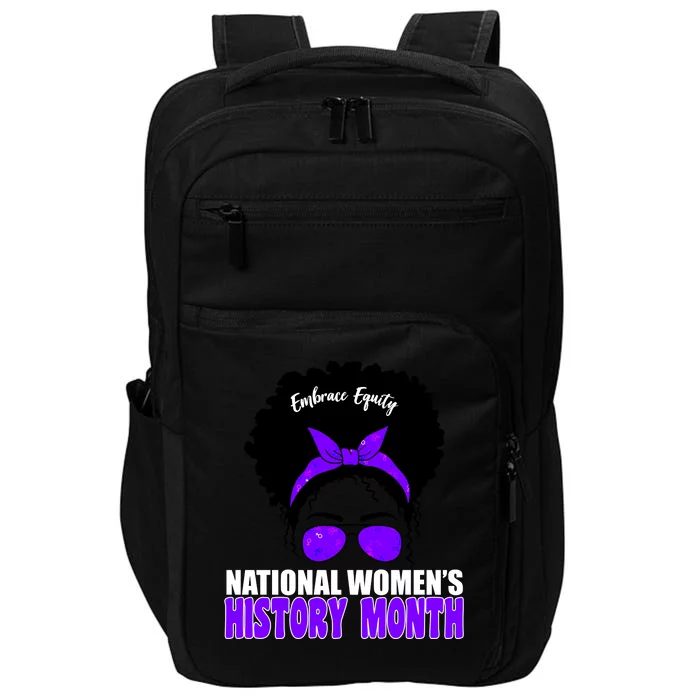 National Women's History Month Equity For Women Impact Tech Backpack