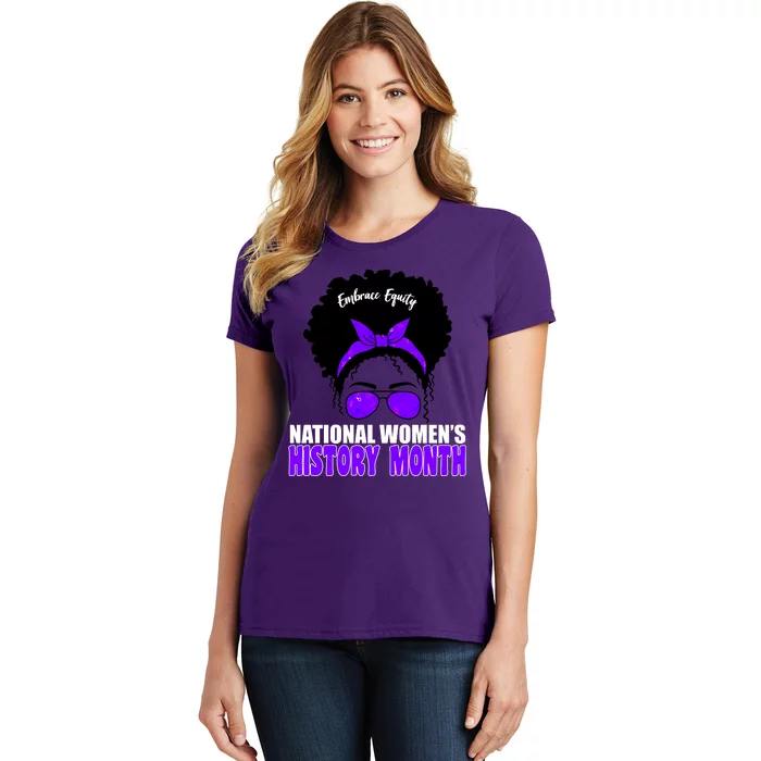 National Women's History Month Equity For Women Women's T-Shirt