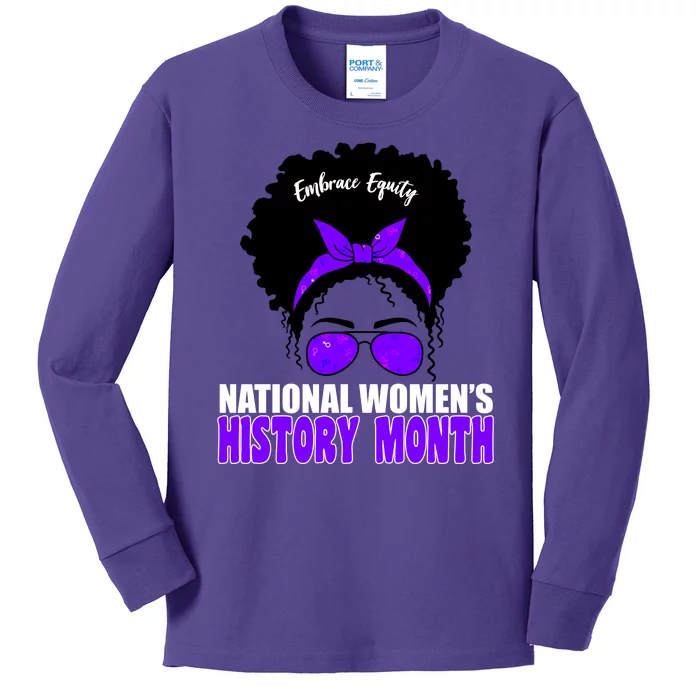 National Women's History Month Equity For Women Kids Long Sleeve Shirt