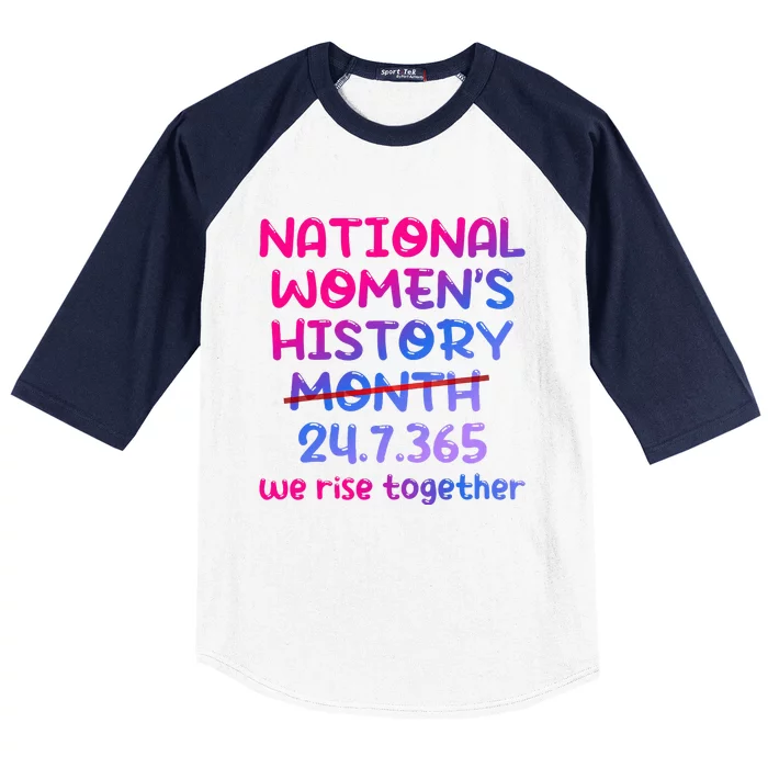 National Women History Month 2024 24.7.365 Baseball Sleeve Shirt