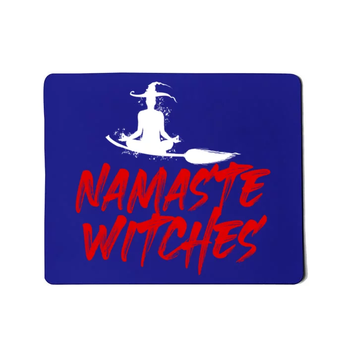 Namaste Witches Halloween Funny Yoga Witch Meme Funny Gift Mousepad