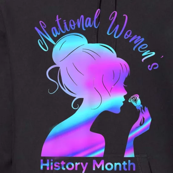 National Women's History Month March Premium Hoodie