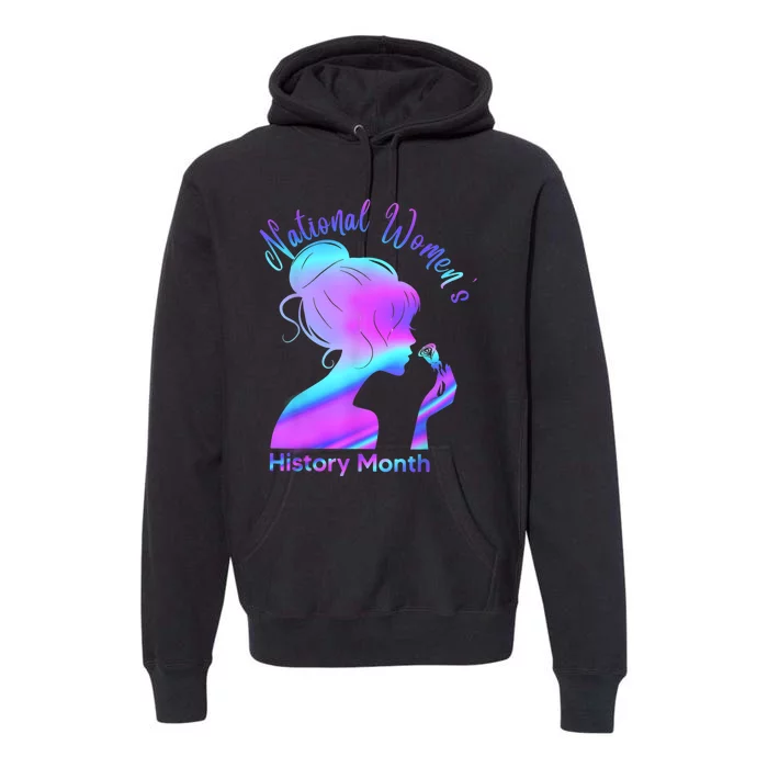 National Women's History Month March Premium Hoodie