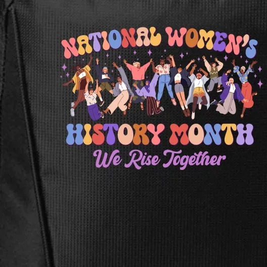 National Womens History Month We Rise Together City Backpack