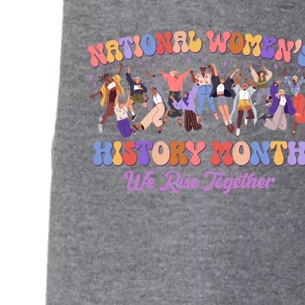 National Womens History Month We Rise Together Doggie 3-End Fleece Hoodie