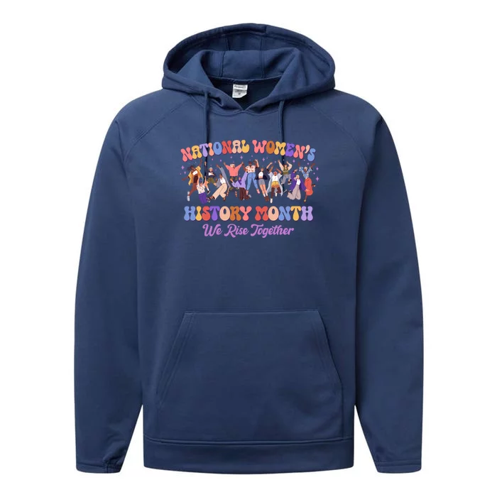 National Womens History Month We Rise Together Performance Fleece Hoodie