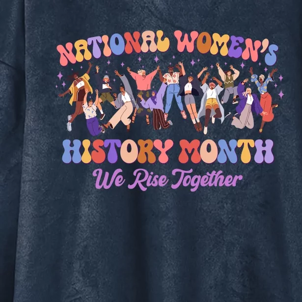 National Womens History Month We Rise Together Hooded Wearable Blanket