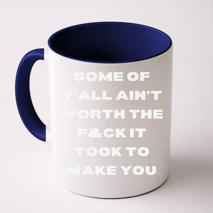 Not Worth It Premium Front & Back Coffee Mug