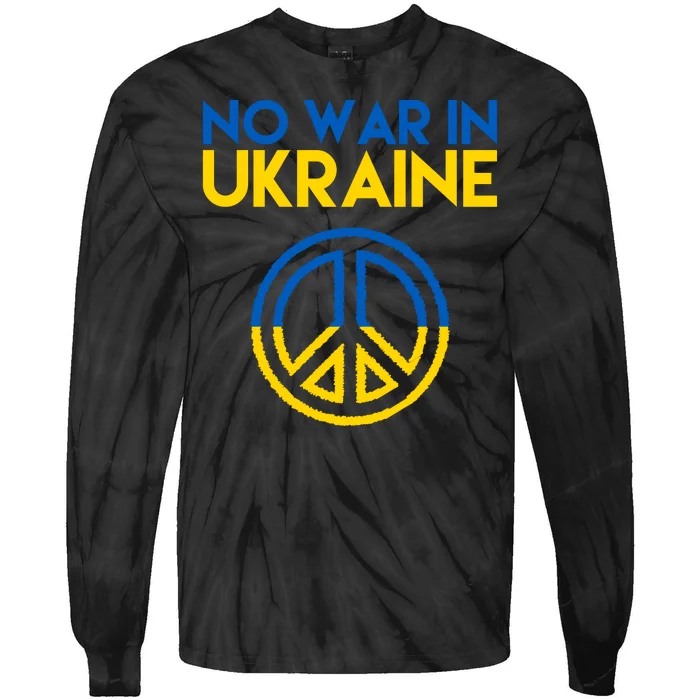 No War In Ukraine Peace Tie-Dye Long Sleeve Shirt