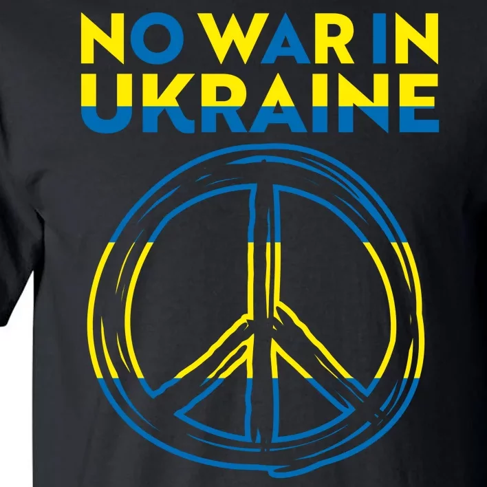 No War In Ukraine Peace Sign Symbol Tall T-Shirt