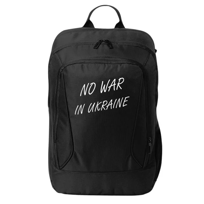 No War In Ukraine I Stand For Ukraine City Backpack