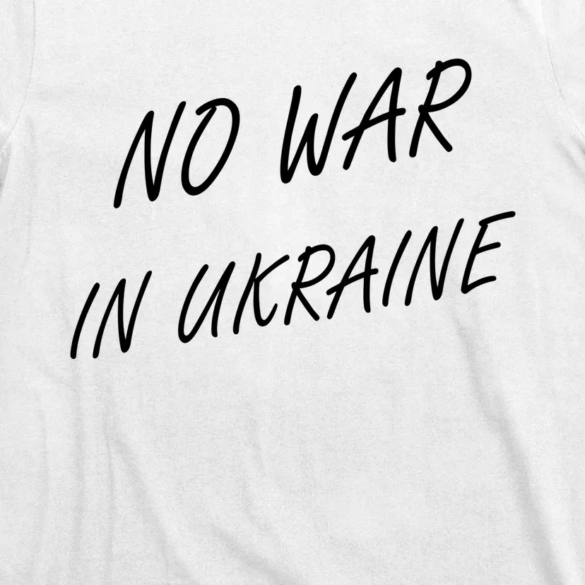 No War In Ukraine I Stand For Ukraine T-Shirt