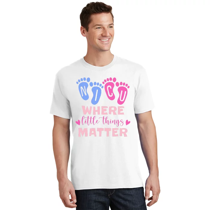 NICU Where Little Things Matter T-Shirt