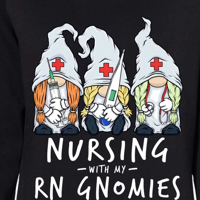 Nursing With My Rn Gnomies Of Nurse Gnome Scrubs Meaningful Gift Womens California Wash Sweatshirt