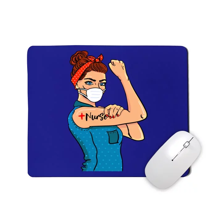 Nurse With Mask Rosie The Riveter Nurse Strong Medical Pro Gift Mousepad