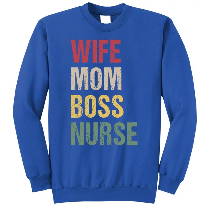 Nurse Wife Mom Boss Female Nursing Cool Gift Sweatshirt