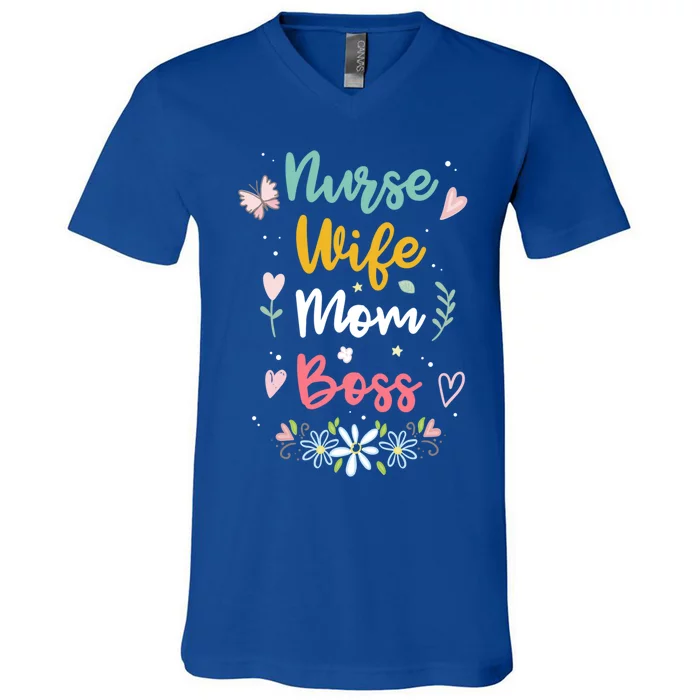 Nurse Wife Mom Boss Cool Gift V-Neck T-Shirt