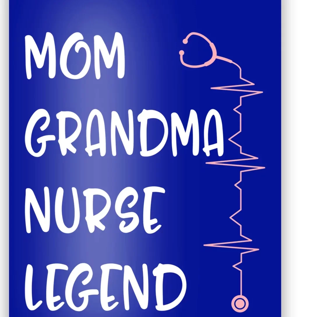 Nurses Week Mom Grandma Nurse Legend Mothers Day Retiret Gift Poster