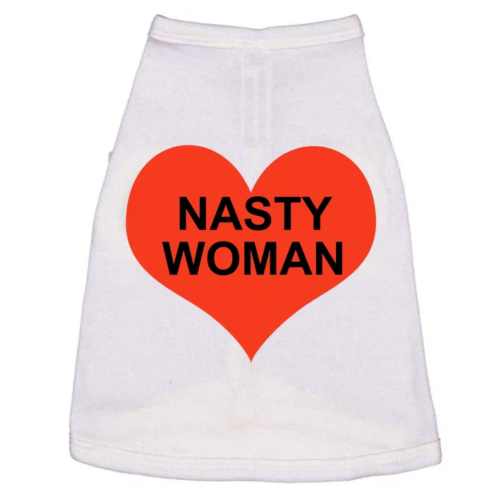 Nasty Woman Doggie Tank