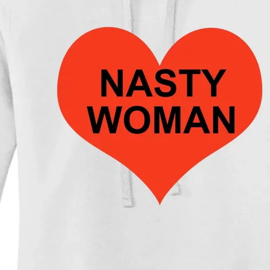 Nasty Woman Women's Pullover Hoodie