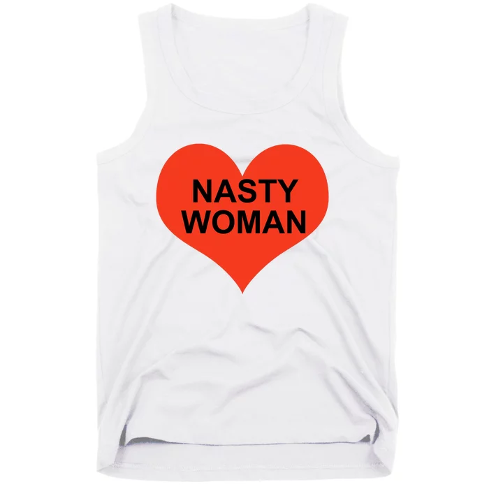 Nasty Woman Tank Top