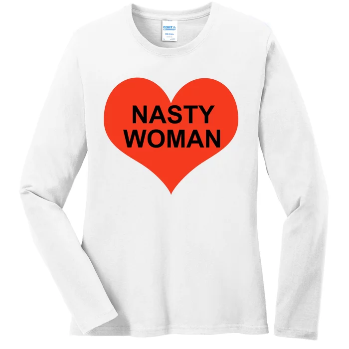 Nasty Woman Ladies Long Sleeve Shirt