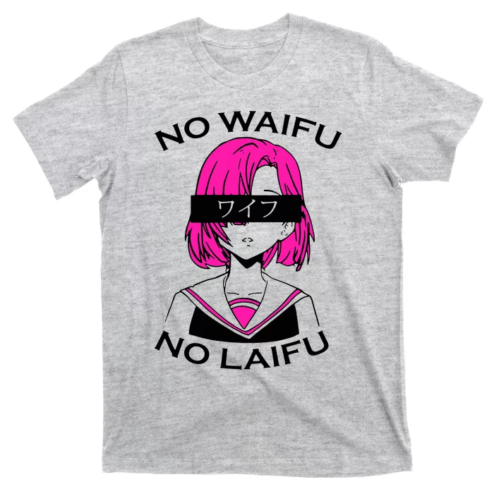 No Waifu No Laifu Anime Manga Girl Cute T-Shirt