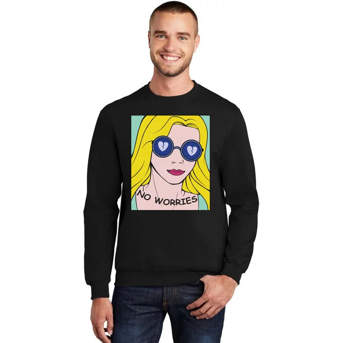 No Worries Tall Sweatshirt