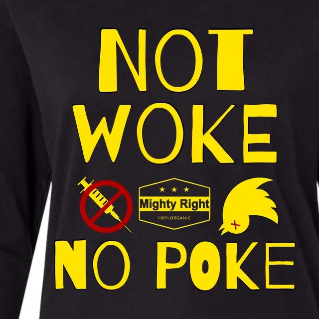 Not Woke, No Poke Womens Cotton Relaxed Long Sleeve T-Shirt