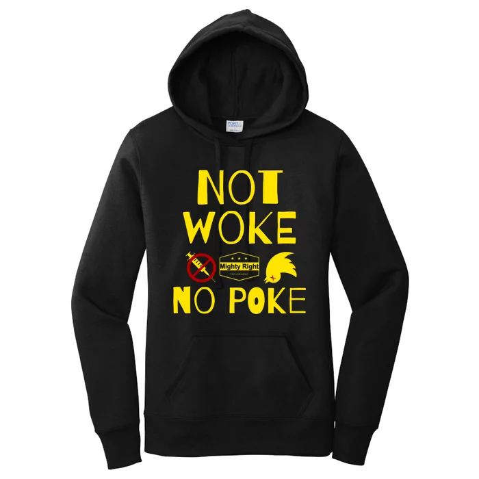 Not Woke, No Poke Women's Pullover Hoodie