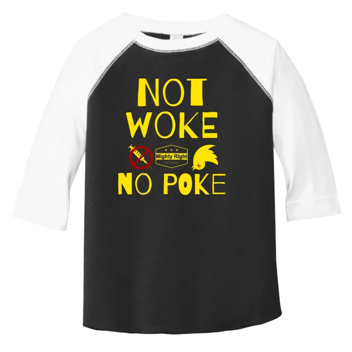 Not Woke, No Poke Toddler Fine Jersey T-Shirt