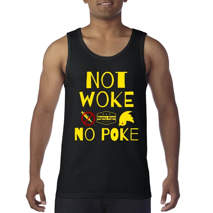 Not Woke, No Poke Tank Top