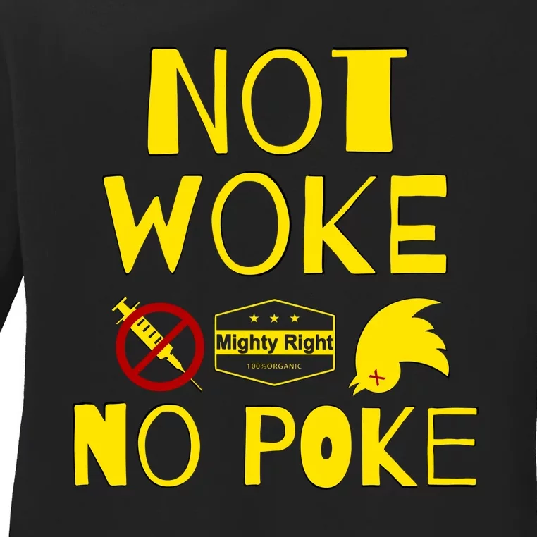 Not Woke, No Poke Ladies Long Sleeve Shirt