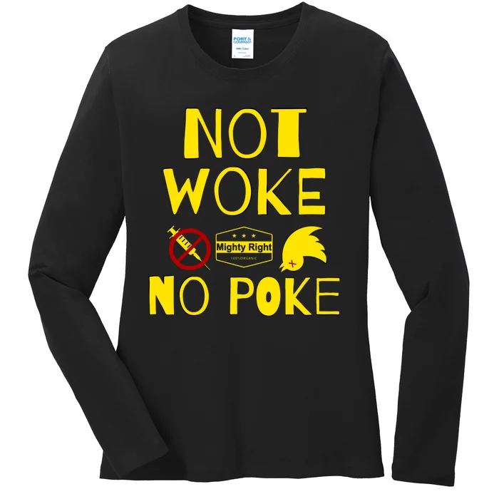 Not Woke, No Poke Ladies Long Sleeve Shirt