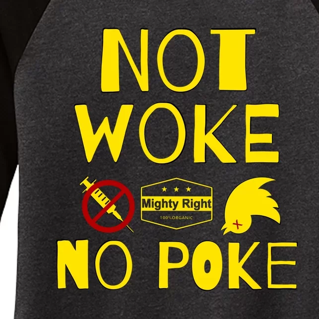 Not Woke, No Poke Women's Tri-Blend 3/4-Sleeve Raglan Shirt