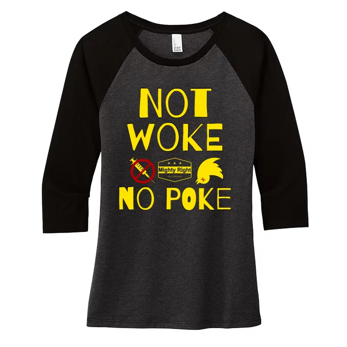 Not Woke, No Poke Women's Tri-Blend 3/4-Sleeve Raglan Shirt