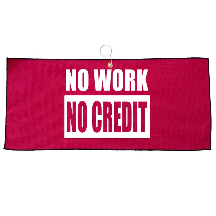 No Work, No Credit Funny Math Teacher Large Microfiber Waffle Golf Towel