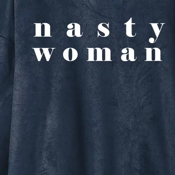 Nasty Woman Hooded Wearable Blanket