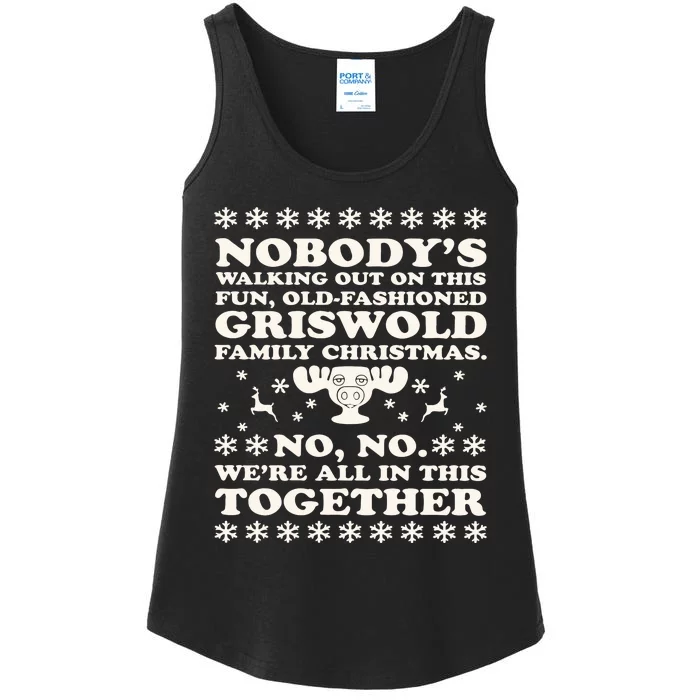 Nobodys Walking Out On This Fun Oldfashioned Family Christmas Ladies Essential Tank