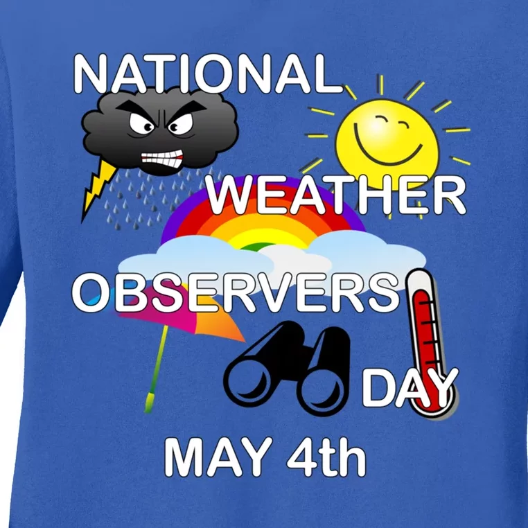 National Weather Observers Day Gift Ladies Long Sleeve Shirt