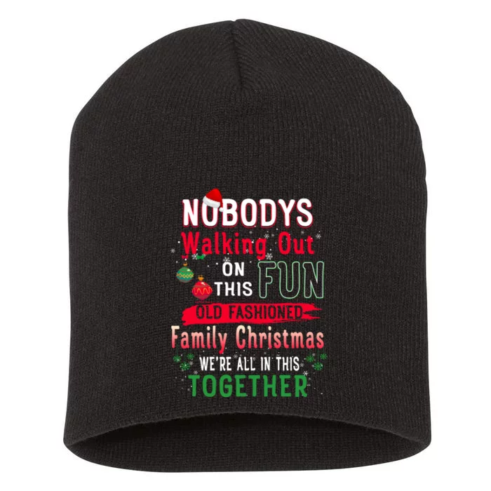 Nobody's Walking Out On This Fun Old Family Christmas Xmas Short Acrylic Beanie