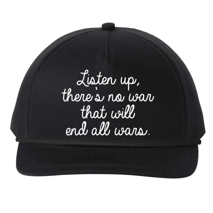 No War That Will End All Wars Quote Snapback Five-Panel Rope Hat