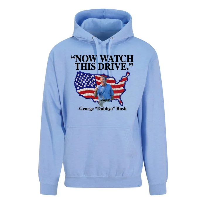 Now Watch This Drive George Dubbya Bush Unisex Surf Hoodie