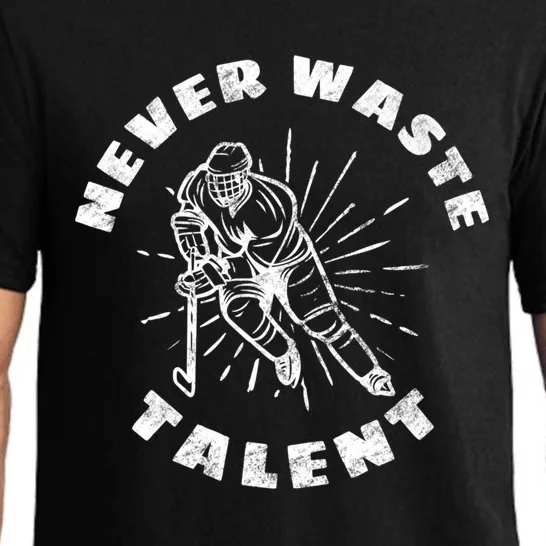 Never Waste Talent Hockey (Back) Gift Pajama Set